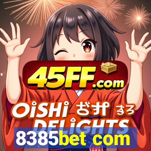 8385bet com